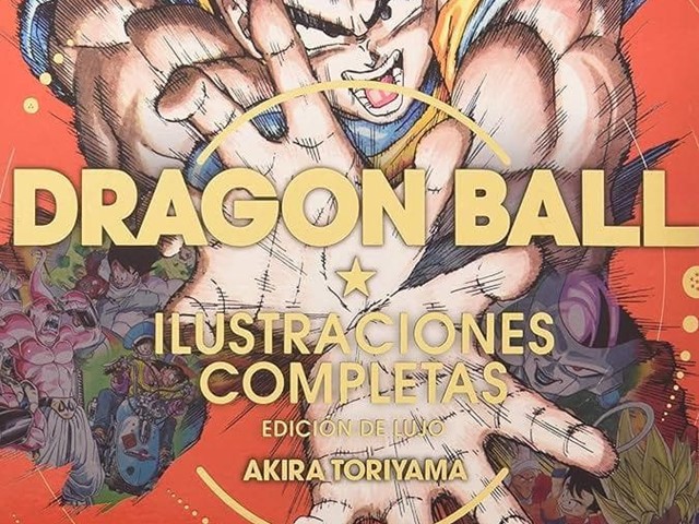DRAGON BALL ILUSTRACIONES DE LUJO