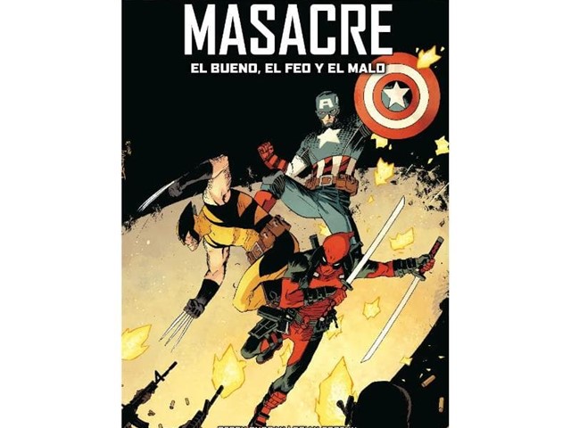 Marvel Must-Have. Masacre: El bueno, el malo y el feo